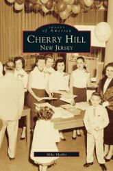 Cherry Hill: New Jersey (ISBN: 9781531601232)