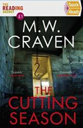 The Cutting Season - M. W. Craven (ISBN: 9781472135193)