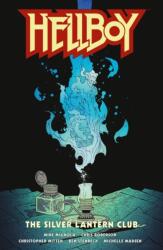 Hellboy: The Silver Lantern Club (ISBN: 9781506728162)