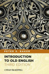 Introduction to Old English 3e - Peter S Baker (2012)