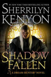 Shadow Fallen - Sherrilyn Kenyon (ISBN: 9780749957629)