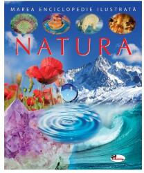 Natura. Marea enciclopedie ilustrată (ISBN: 9786060095248)
