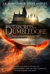 Fantastic Beasts: The Secrets of Dumbledore - Joanne Kathleen Rowling, Steve Kloves (ISBN: 9781338853681)