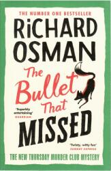 The Bullet That Missed (ISBN: 9780241512432)