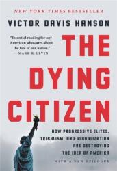 The Dying Citizen (ISBN: 9781541647558)