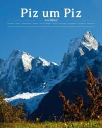 Piz um Piz - Arno Mainetti (ISBN: 9783907095003)