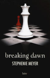 Breaking dawn - Stephenie Meyer, L. Fusari (ISBN: 9788893250078)