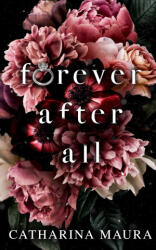 Forever After All - Catharina Maura (ISBN: 9781955981095)