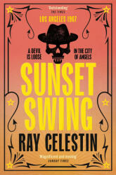 Sunset Swing - Ray Celestin (ISBN: 9781509838981)