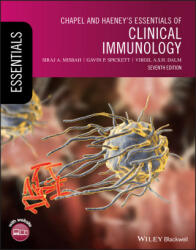 Chapel and Haeney's Essentials of Clinical Immunology, 7th Edition - Gavin Spickett, Virgil Dalm (ISBN: 9781119542384)
