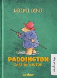 Paddington sare in ajutor - Michael Bond (ISBN: 9786060865155)