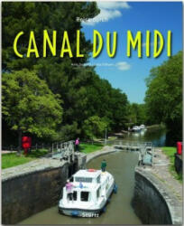 Reise durch Canal du Midi - Linda O'Bryan, Hans Zaglitsch (ISBN: 9783800343003)