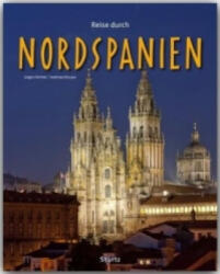 Reise durch Nordspanien - Jürgen Richter, Andreas Drouve (ISBN: 9783800341573)