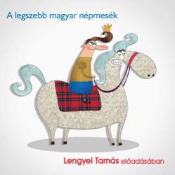 A legszebb magyar népmesék (ISBN: 9789635447909)