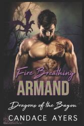 Fire Breathing Armand (ISBN: 9781660690916)