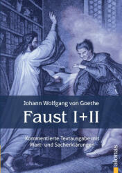 Faust I und II: Textausgabe mit Wort- und Sacherklärungen und Verszählung / Faust 1 und 2: Gymnasiale Oberstufe - Johann Wolfgang von Goethe (ISBN: 9783946571346)