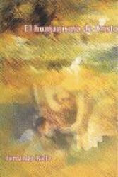 El humanismo de Cristo - Fernando Rielo (ISBN: 9788486942823)
