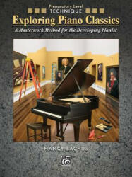 Exploring Piano Classics Technique - Alfred Publishing (ISBN: 9780739055526)