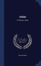 WILLIAM WARE - Julian - WILLIAM WARE (ISBN: 9781297917653)