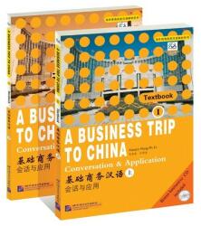 A Business Trip to China - Conversation & Application vol. 1 with 1CD (2005)