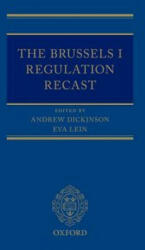 Brussels I Regulation Recast - Andrew Dickinson, Eva Lein (ISBN: 9780198714286)