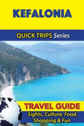 Kefalonia Travel Guide (ISBN: 9781532940811)