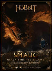Smaug: Unleashing the Dragon - Daniel Falconer (ISBN: 9780062326096)
