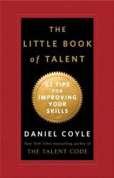 The Little Book of Talent - Daniel Coyle (2012)
