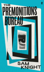 Premonitions Bureau - Sam Knight (ISBN: 9780571357567)
