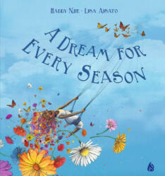 A Dream for Every Season (ISBN: 9781646900237)