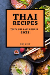 Thai Recipes 2022 (ISBN: 9781804500088)