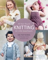 All-Year-Round Knitting for Little Sweethearts - Torunn Steinsland (ISBN: 9780764365072)