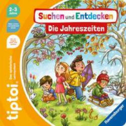 tiptoi® Suchen und Entdecken: Die Jahreszeiten - Larisa Lauber (ISBN: 9783473492305)