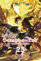 Seraph of the End Vol. 25: Vampire Reign (ISBN: 9781974732388)