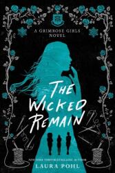 The Wicked Remain (ISBN: 9781728228907)