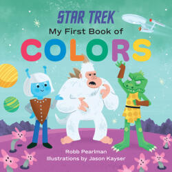 Star Trek: My First Book of Colors (ISBN: 9781637741641)