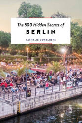 500 Hidden Secrets of Berlin - Luster (ISBN: 9789460583087)