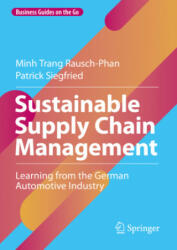 Sustainable Supply Chain Management - Minh Trang Rausch-Phan, Patrick Siegfried (ISBN: 9783030921552)