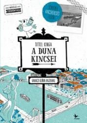 A Duna kincsei (ISBN: 9789635990900)