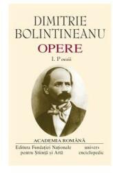 Dimitrie Bolintineanu. Opere (Vol. I+II) Poezii. Romane, Însemnări de călătorie (ISBN: 2055000216669)