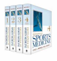 Encyclopedia of Sports Medicine - M. D. Lyle J. Micheli (ISBN: 9781412961158)