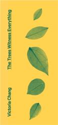 Copacii sunt martori la tot (ISBN: 9781472157454)
