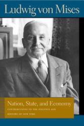 Nation, State, & Economy - Ludwig Mises (2006)