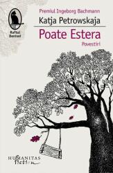 Poate Estera - Katja Petrowskaja (ISBN: 9786067790412)