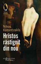 Hristos răstignit din nou (ISBN: 9786060970149)