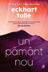 Un pamant nou - Eckhart Tolle (ISBN: 9786064411266)