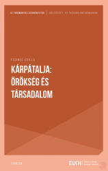 Kárpátalja: örökség és társadalom (2022)
