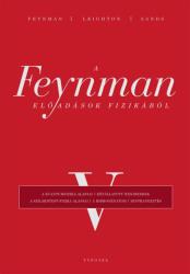 A Feynman-előadások fizikából V (2022)