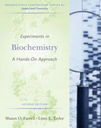 Experiments in Biochemistry - Shawn O. Farrell, Lynn Taylor (2005)