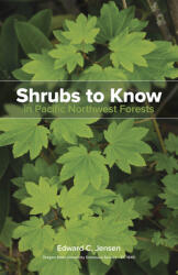 Shrubs to Know in Pacific Northwest Forests (ISBN: 9780870713200)